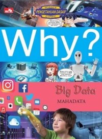 Why? big data