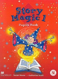 Story magic 1 : pupil's book [Book + Audio CD]