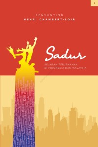 Sadur: sejarah terjemahan di indonesia dan malaysia jilid I
