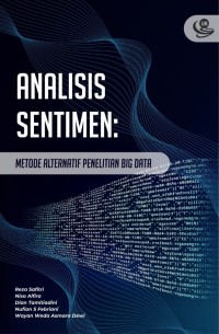 Analisis sentimen : metode alternatif penelitian big data