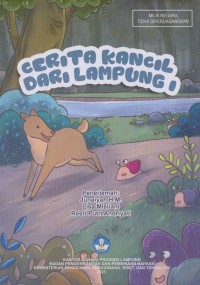 Cerita kancil dari Lampung I