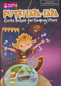 Putri Laba-Laba : cerita rakyat dari Lampung Utara