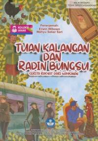 Tuan Kalangan dan Radin Bungsu : cerita rakyat dari Waykanan