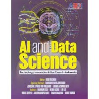 Ai and data science : technology, innovation & uses cases in indonesia