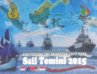 Partisipasi TNI angkatan laut pada Sail Tomini 2015 : mutiara di khatulistiwa untuk kehidupan masa depan