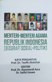 Menteri-menteri agama republik Indonesia [biografi sosial-politik]