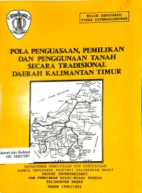 Pola penguasaan, pemilikan dan penggunaan tanah secara tradisional daerah Kalimantan Timur