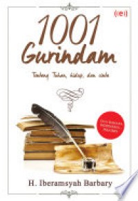 1001 gurindam : tentang Tuhan, hidup, dan cinta