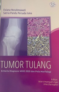 Tumor tulang kriteria diagnosis who 2020 dan pola morfologi