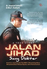 A true story jalan jihad sang dokter