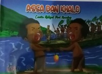 Assa dan Khalo: cerita rakyat Port Numbay