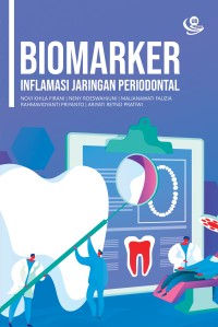 Biomarker : inflamasi jaringan periodontal