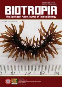 Biotropia : The Southeast Asian Journal of Tropical Biology Volume 26 Nomor 1, April 2019