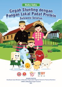 Buku saku cegah stunting dengan pangan lokal padat protein Sulawesi Selatan