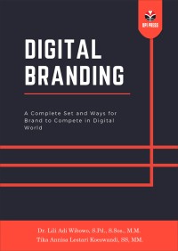 Digital branding : a complete set and ways for brand to compete in digital world