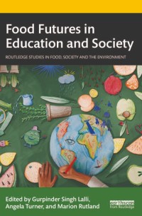 Food futures in education and society