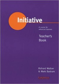 Initiative : a course for advanced learners teacher's book