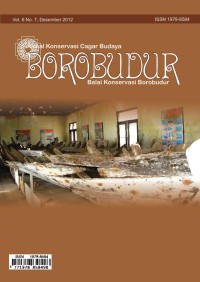 Jurnal konservasi cagar budaya Borobudur volume 6 nomor 7, Desember 2012