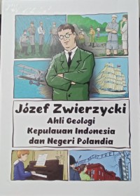 Jozef Zwierzycki Ahli Geologi Kepulauan Indonesia dan Negeri Polandia