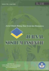 Jurnal Soshum Insentif: Jurnal ilmiah bidang ilmu sosial dan humaniora, vol. 3, no. 1, April 2020