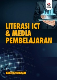 Literasi ICT dan media pembelajaran
