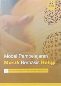 Model pembelajaran musik berbasis religi