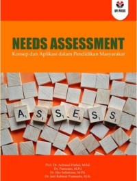 Need assessment : konsep dan aplikasi dalam pendidikan masyarakat