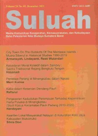 Suluah : media komunikasi kesejarahan, kemasyarakatan, dan kebudayaan Balai Pelestarian Nilai Budaya Sumatera Barat volume 24 no. 1, Desember 2021