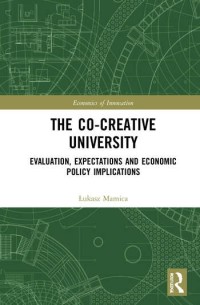 The co-creative university : evaluation, expectations and economic policy implications