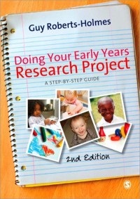 Doing your early years research project :a step by step guide