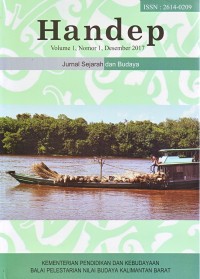 Handep : jurnal sejarah dan budaya volume 1 nomor 1 Desember 2017