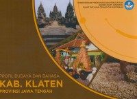 Profil budaya dan bahasa Kab. Klaten Provinsi Jawa Tengah