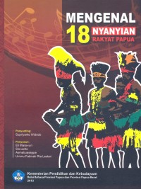 Mengenal 18 nyanyian rakyat Papua