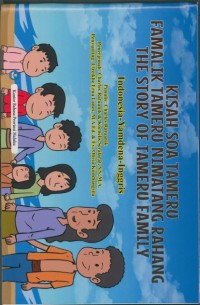Kisah soa tameru = famalik tameru nimatang rahang = the story of tameru family